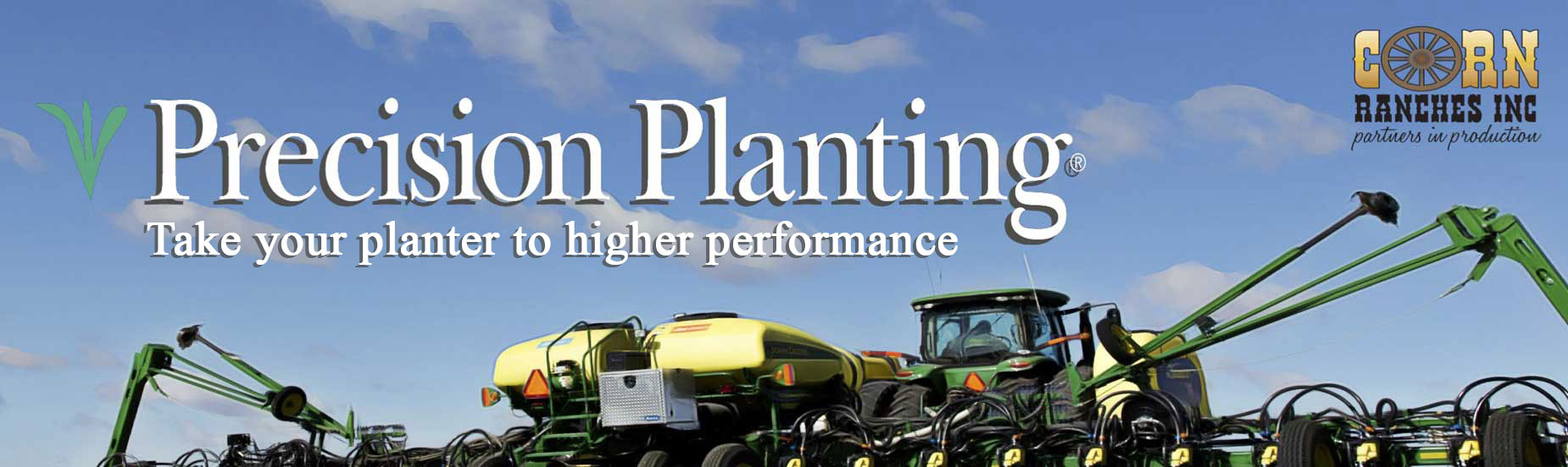 Precision Planting Corn Ranches Inc.